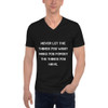 Never let the things you want make you forget the things you have. - Unisex Short Sleeve V-Neck Jersey Tee Motivational quotes 7829833
