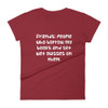 Friends: people who borrow my books and set wet glasses on them. - Ladies Ringspun Fashion Fit T-Shirt Funny quotes 7823246