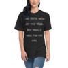 The truth will set you free. But first, it will piss you off. - Unisex Short Sleeve Crew Neck Funny quotes 7824818