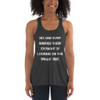 No one ever injured their eyesight by looking on the bright side. - Women's Flowy Racerback Tank Motivational quotes 7828718