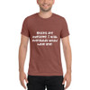Brains are awesome. I wish everybody would have one! - Unisex Triblend Short Sleeve T-Shirt Funny quotes 7825909
