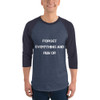 Forget everything and run or - Unisex Fine Jersey Raglan Tee Motivational quotes 7829393