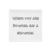When you are Downie, eat a brownie. - Pillow Case Funny quotes 7821444
