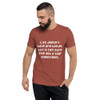 Life doesn't have any hands, but it can sure give you a slap sometimes. - Unisex Triblend Short Sleeve T-Shirt Funny quotes 7826216