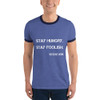 Stay hungry. Stay foolish. - Steve Jobs - Lightweight Ringer Tee Motivational quotes 7831126