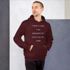I used to think I am indecisive. But now I am not sure! - Unisex Hooded Sweatshirt Funny quotes 7823475