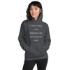 I used to think I am indecisive. But now I am not sure! - Unisex Hooded Sweatshirt Funny quotes 7823475