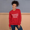 Bad choices make good stories. - Unisex Crewneck Sweatshirt Funny quotes 7823959