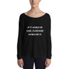 If it would be easy, everybody would do it. - Women's Flowy Long Sleeve Tee with 2x1 Sleeves Motivational quotes 7828151
