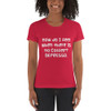How do I feel when there is no Coffee? DEPRESSO. - Ladies' The Boyfriend Tee Funny quotes 7821996