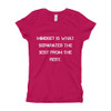 Mindset is what separates the best from the rest. - Girl's The Princess Tee Motivational quotes 7823324