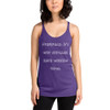 Overpack. It's why suitcases have wheels now. - Ladies Triblend Racerback Tank Funny quotes 7826089