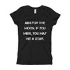 Aim for the moon. If you miss, you may hit a star. - Girl's The Princess Tee Motivational quotes 7823359
