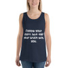 Follow your heart, but take your brain with you. - Unisex Jersey Tank Funny quotes 7830076