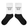 Always deliver more than expected. - Black Foot Socks Motivational quotes 7828749
