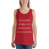 I am standing outside. So if anyone asks, I am outstanding! - Unisex Jersey Tank Funny quotes 7831546