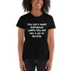 You can't make everybody happy. You are not a jar of Nutella. - Ladies' Ultra Cotton T-Shirt Funny quotes 7824256