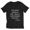 Your time is limited, so don't waste it living someone else's life! - Steve Jobs - Unisex Short Sleeve V-Neck Jersey Tee Motivational quotes 7829318