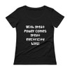 With great power comes great electricity bills! - Ladies Sheer Scoopneck T-Shirt Funny quotes 7821714