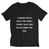 Character is how you treat those who can do nothing for you. - Unisex Short Sleeve V-Neck Jersey Tee Motivational quotes 7829773