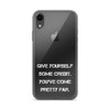 Give yourself some credit. You've come pretty far. - iPhone Case Motivational quotes 7829437