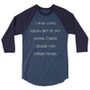 I may look calm, but in my mind, I have killed you three times. - Unisex Fine Jersey Raglan Tee Funny quotes 7829038