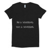 Be a Warrior, not a Worrier. - Women's Tri-Blend T-Shirt Funny quotes 7823623