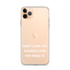 Don't look for excuses look for results. - iPhone Case Motivational quotes 7826829