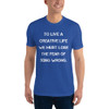 To live a creative life we must lose the fear of being wrong. - Fitted Long Sleeve Crew Motivational quotes 7815854