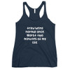 tried being normal once. Worst two minutes of my life. - Ladies Triblend Racerback Tank Funny quotes 7825881