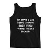 An apple a day keeps anyone away if you throw it hard enough. - Ladies Missy Fit Ringspun Tank Top Funny quotes 7821177