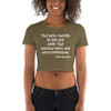 The best things in life are free. The second best are very expensive. - Coco Chanel - Women's Crop Tee Funny quotes 7827211