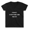Forget everything and run or - Lightweight V-Neck T-Shirt Motivational quotes 7831947