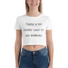 There is no angry way to say bubbles. - Women's Crop Tee Funny quotes 7826999