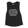 Life doesn't have any hands, but it can sure give you a slap sometimes. - Women's Flowy Muscle Tank Funny quotes 7831114