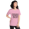 Common sense is like deodorant. The people who need it most never use it! - Unisex Short Sleeve Jersey T-Shirt Funny quotes 7823113