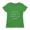 Brains are awesome. I wish everybody would have one! - Ladies Sheer Scoopneck T-Shirt Funny quotes 7821347