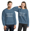 Wasted time is worse than wasted money. - Unisex Crewneck Sweatshirt Motivational quotes 7825913