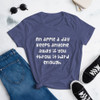 An apple a day keeps anyone away if you throw it hard enough. - Ladies Ringspun Fashion Fit T-Shirt Funny quotes 7822582