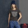 An apple a day keeps anyone away if you throw it hard enough. - Ladies Ringspun Fashion Fit T-Shirt Funny quotes 7822582