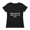 When nothing goes right, go left - Ladies Sheer Scoopneck T-Shirt Funny quotes 7820964