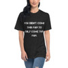 You didn't come this far to only come this far. - Unisex Short Sleeve Crew Neck Motivational quotes 7825477
