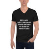 Well, well, well. Look what finally decided to show up. Hello Friday! - Unisex Short Sleeve V-Neck Jersey Tee Funny quotes 7829141