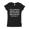 That awkward moment when you're wearing Nike's and you can't do it. - Girl's The Princess Tee Funny quotes 7822814