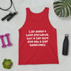 Life doesn't have any hands, but it can sure give you a slap sometimes. - Unisex Jersey Tank Funny quotes 7831085