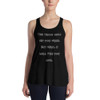 The truth will set you free. But first, it will piss you off. - Women's Flowy Racerback Tank Funny quotes 7828450