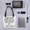Tough times never last, but tough people do. - Robert H. Schuller - Tote Motivational quotes 7822375
