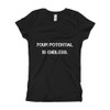 Your potential is endless. - Girl's The Princess Tee Motivational quotes 7823234