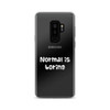 Normal is boring - Samsung Case Funny quotes 7816835