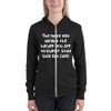 The more you weight the harder you are to kidnap. Stay safe eat cake. - Unisex Triblend Lightweight Zip Hoodie Funny quotes 7832409